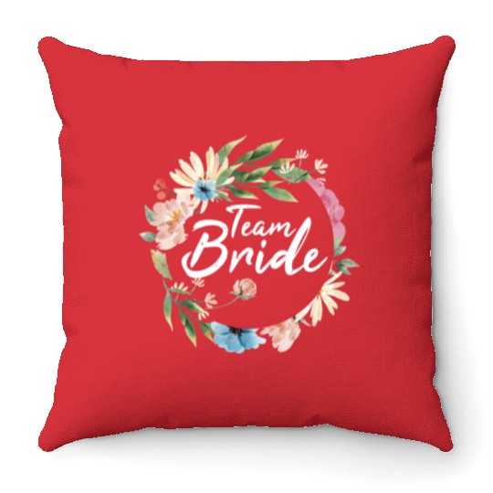 Team bride I bachelorette party Throw Pillows