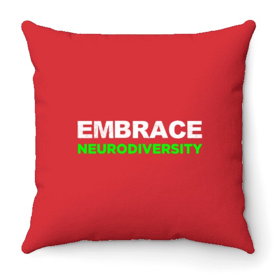 Neurodiversity Embrace ADHD Autism ASD Rainbow Throw Pillows