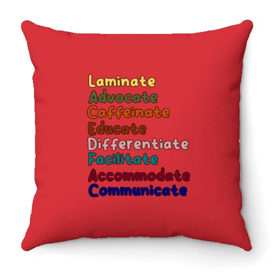 Sped Teacher Caffeinate Advocate Laminate Educate Throw Pillows