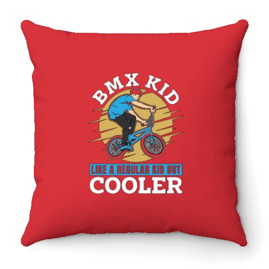 BMX Racing BMX Kid Like A Regular Kid Bicyclette Throw Pillows