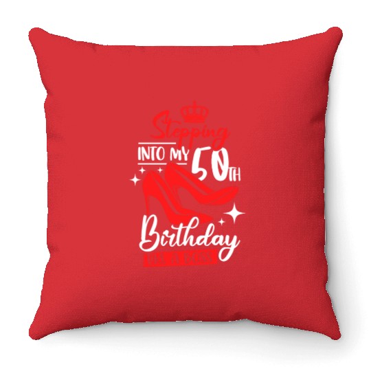 Stepping Into My 50th Birthday Like A Boss Throw Pillows