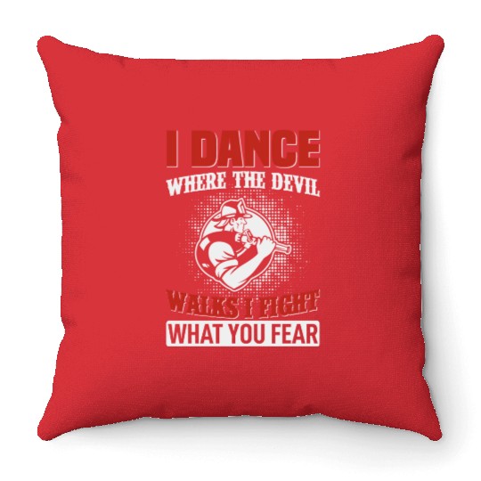 I Dance Where The Devil Walks Throw Pillows