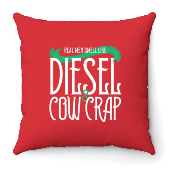 Diesel Cow Crap Funny Farmer Farming Throw Pillows