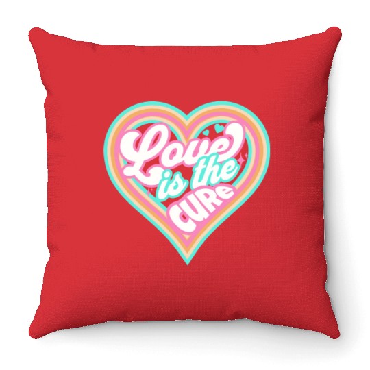 LOVE IS THE CURE (pink) Throw Pillows