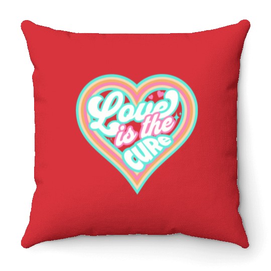 LOVE IS THE CURE (blue) Throw Pillows