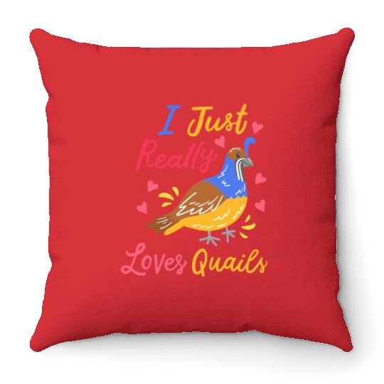 Quail Quail Lover Quail Owner Throw Pillows