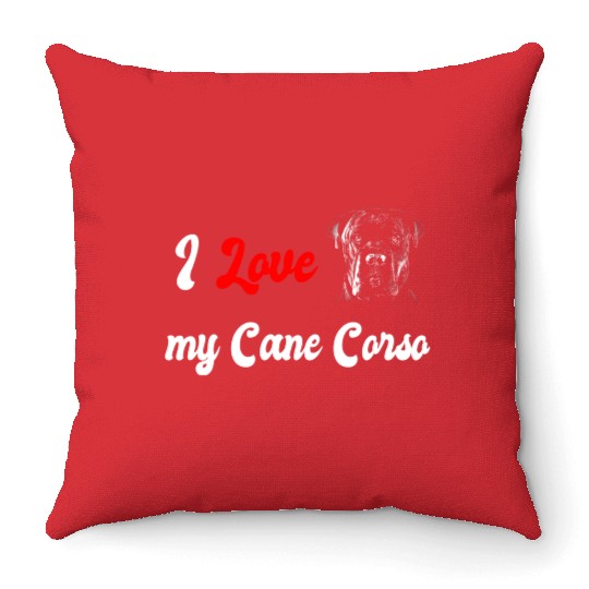 I love my Cane Corso dog Throw Pillows
