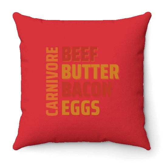 Beef Butter Bacon & Eggs - Carnivore Throw Pillows