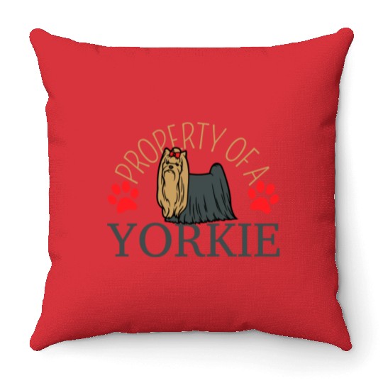 Property Of A Yorkie Yorkshire Lover Throw Pillows
