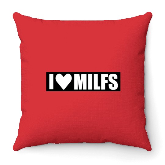 i love milfs black design Throw Pillows