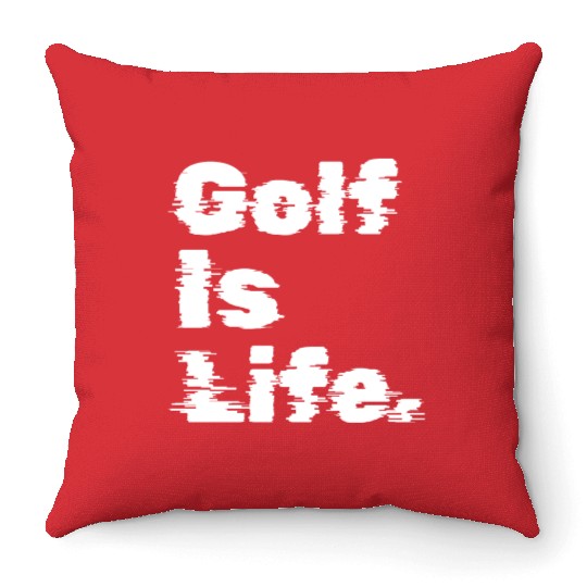 Golf Is Life, Golfer Design Throw Pillows
