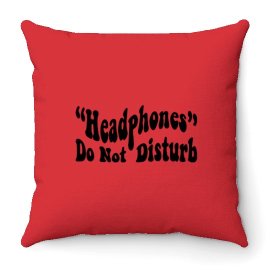 Headphones, Do Not Disturb, Gym Pump Cover Throw Pillows