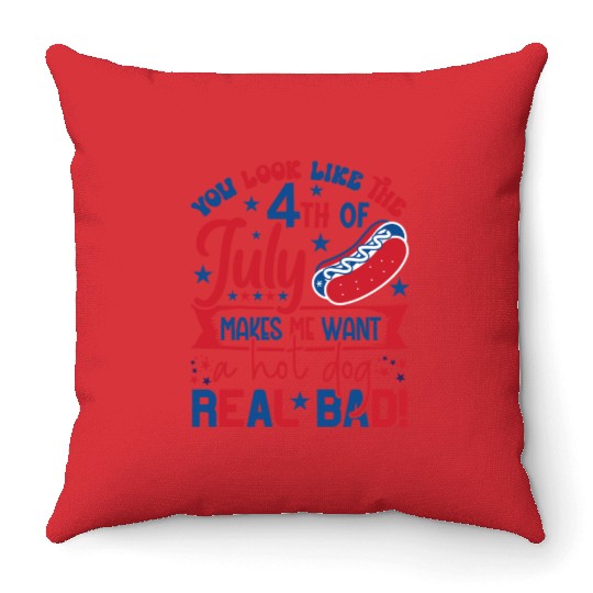 look like the 4th of july makes me want a hot dog Throw Pillows