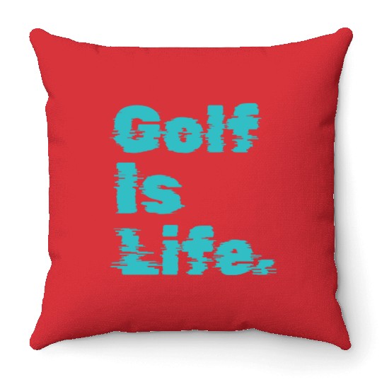 I Like Golfing, Golf Player, Golf Is Life Throw Pillows