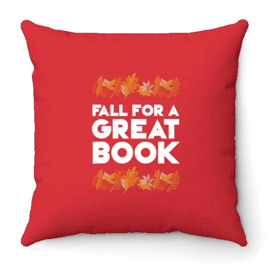 Fall For A Great Book Librarian Library Book 1 Throw Pillows