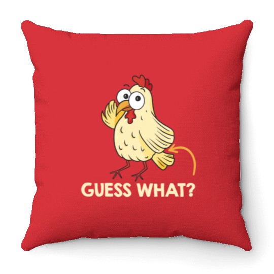 Guess What Chicken Butt Chickens Farmer Throw Pillows