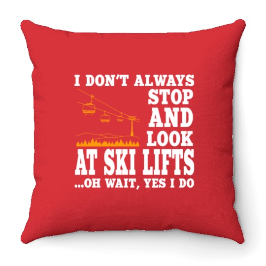 Funny Ski Lift Lover Outfit Skiing Throw Pillows