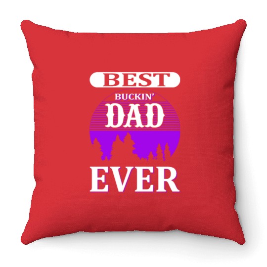 Best Dad Ever Throw Pillows