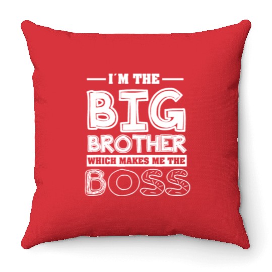 Im the big brother - Funny Big Brother Boy Throw Pillows