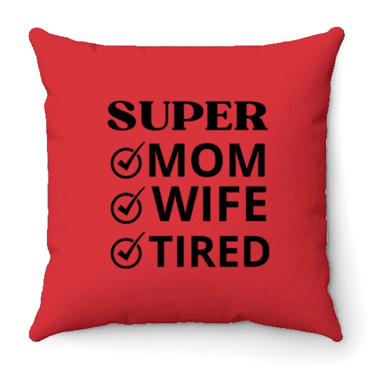 vintage international women's day mom,wife,tired Throw Pillows
