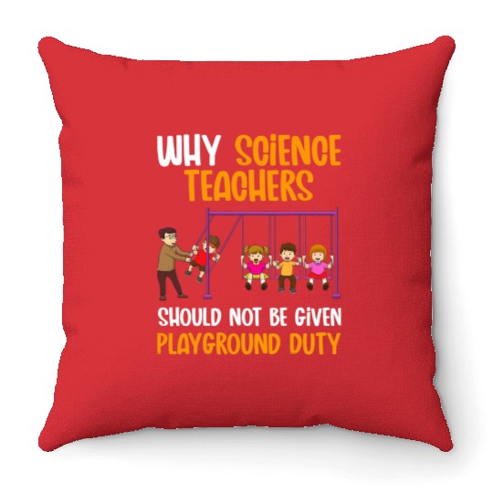 Funny Science Teacher Cool Physics Chemistry Throw Pillows