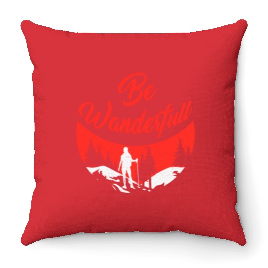 Wanderlust Be Wanderfull Mountain Fan Hiking Throw Pillows