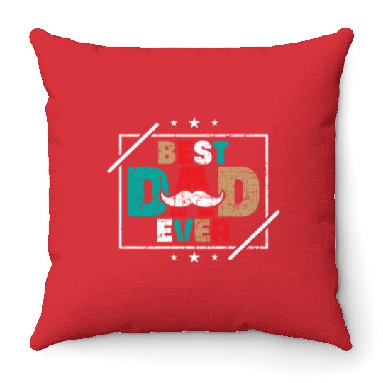 Best dad ever father´s day Throw Pillows