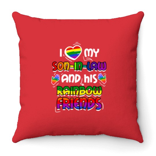 I Love My Son In Law And His Rainbow Friends Throw Pillows