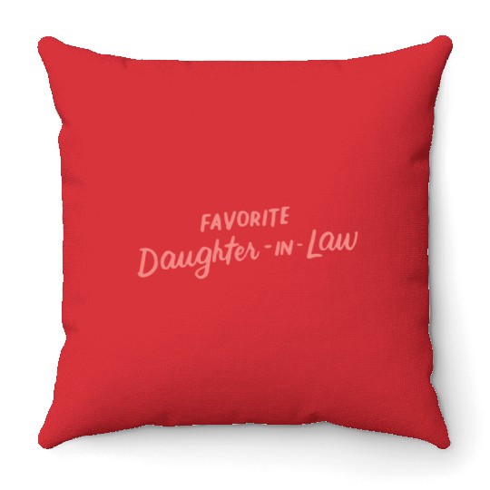 Favorite Daughter-In-Law Novelty Extended Family Throw Pillows