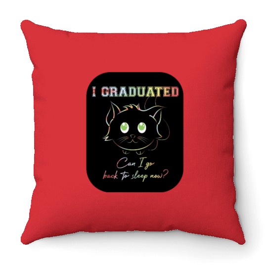 Funny Cute Can I Go Back To Sleep Graduation Throw Pillows