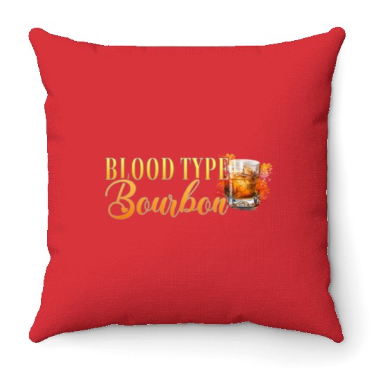 Blood Type Bourbon Cocktail Bartender Throw Pillows
