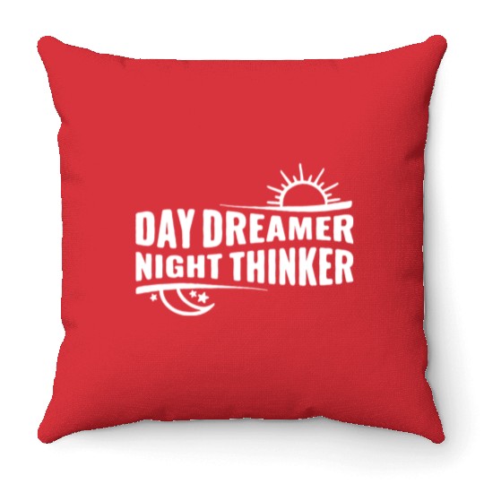 Day Dreamer Night Thinker Throw Pillows