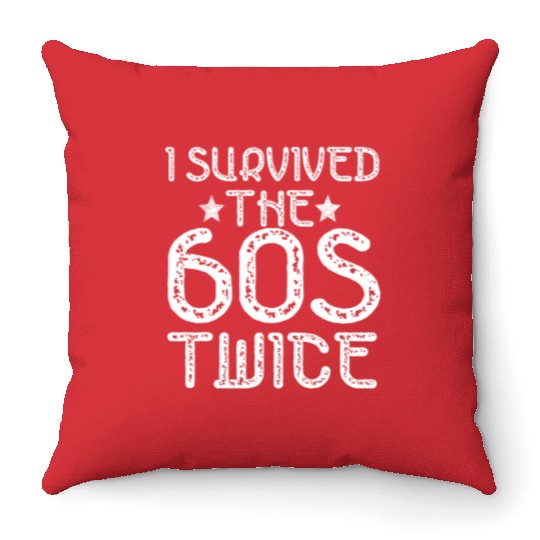 I Survived The Sixties 60S Twice Throw Pillows