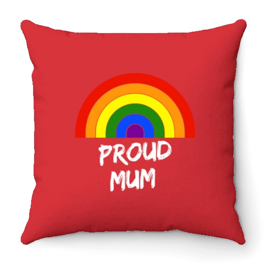 Proud LGBT Mum Love Fun Mothers Day Gay Pride Mont Throw Pillows