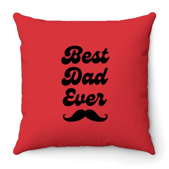 Best Dad Ever perfect father's day gift 2023 Throw Pillows