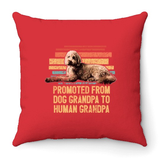 Promoted From Dog Grandpa Funny Goldendoodle Dog Throw Pillows