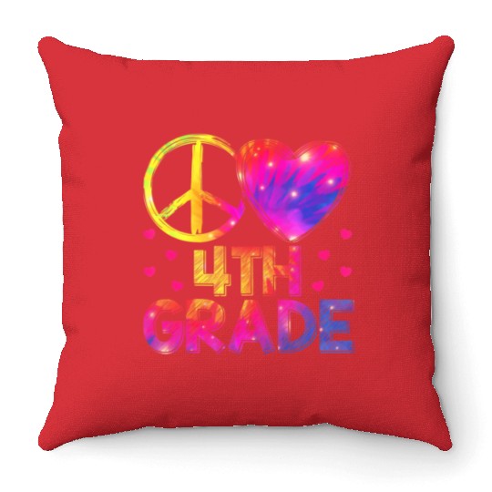 Tie Dye Peace Love 4th Grade Teacher Student Back Throw Pillows