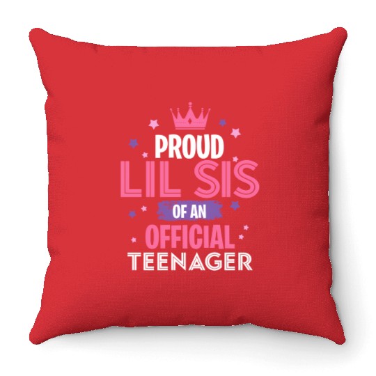 Proud Little Sister Of An Officialnager 13Th Throw Pillows