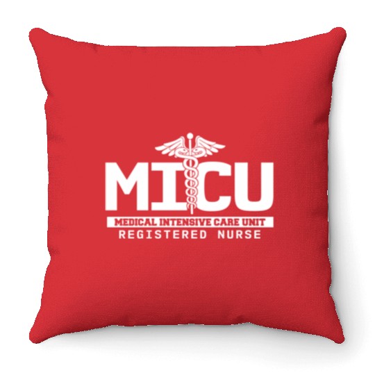 Micu Registered Nurse Intensive Care Unit Rn Staff Throw Pillows