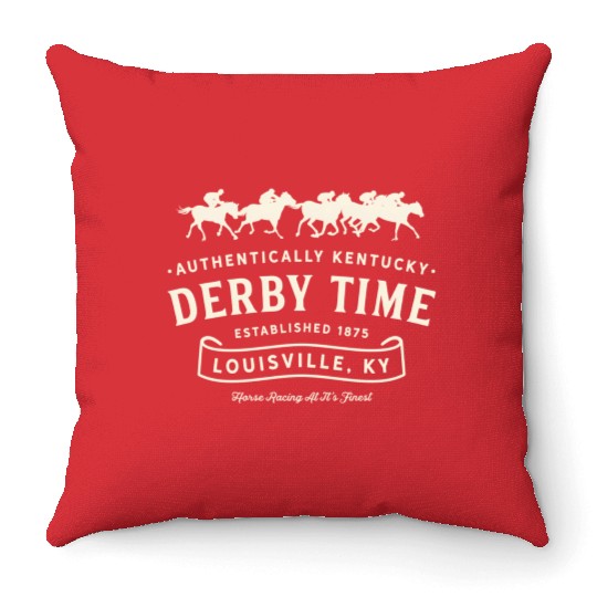 Derby Time Louisville Kentucky Horse Racing Throw Pillows