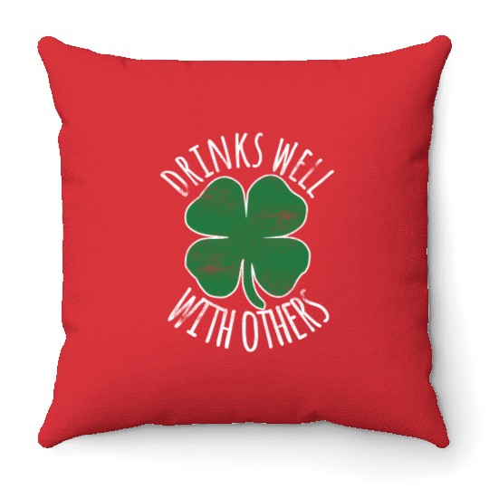 Drin Well With Others St Patrick'S Day Drunk Beer Throw Pillows