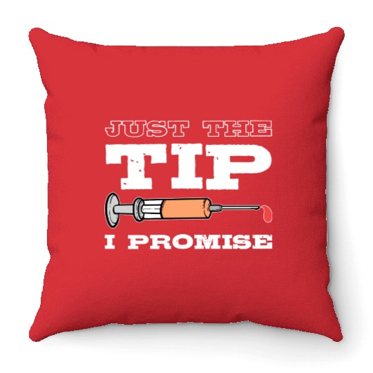 Just The Tip Blood Donor Medical Phlebotomist Gift Throw Pillows