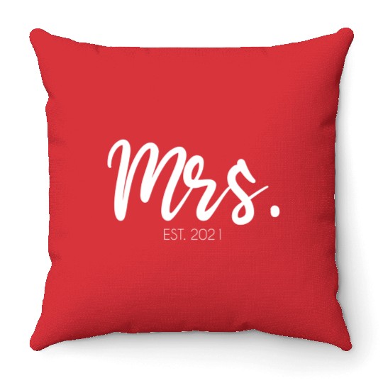 Wedding Mrs Est 2021 Bridal Bride Throw Pillows