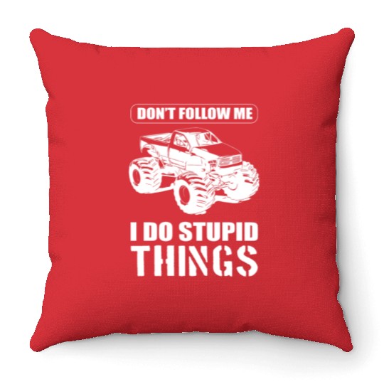 Don't Follow Me I Do Stupid Things Race Driver Throw Pillows