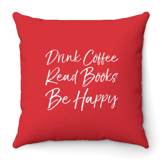 English Teacher Literary Drink Coffee Read Boo Be Throw Pillows
