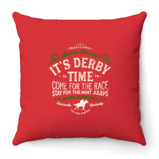Derby Time Louisville Kentucky Horse Racing Throw Pillows