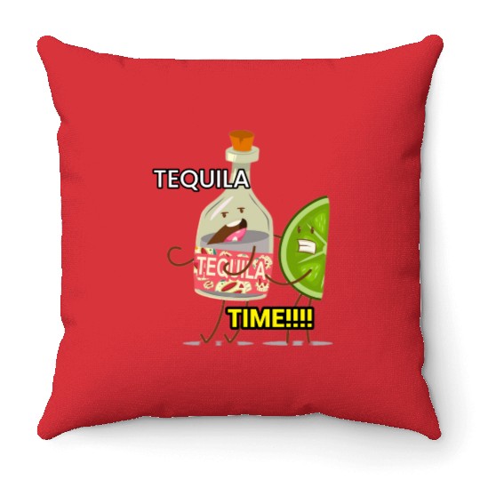 TEQUILA TIME!!!! U&F Throw Pillows