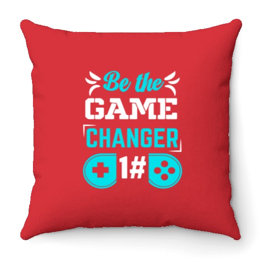 BE THE GAME CHANGER Throw Pillows