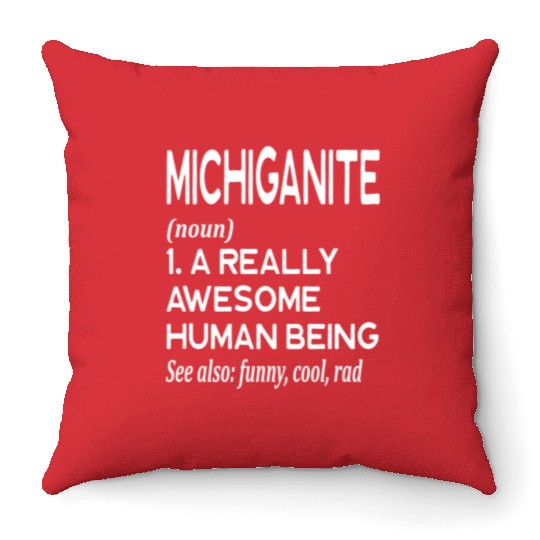 Michiganite Detroit Grand Rapids Warren Lansing Throw Pillows