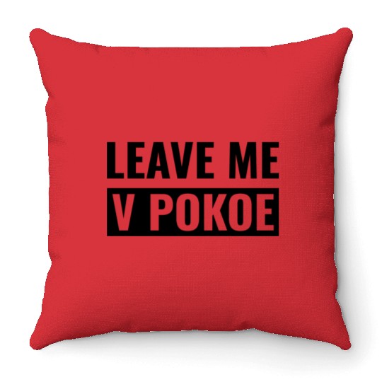 Russian Leave me v pokoe word game Russia 1 Throw Pillows